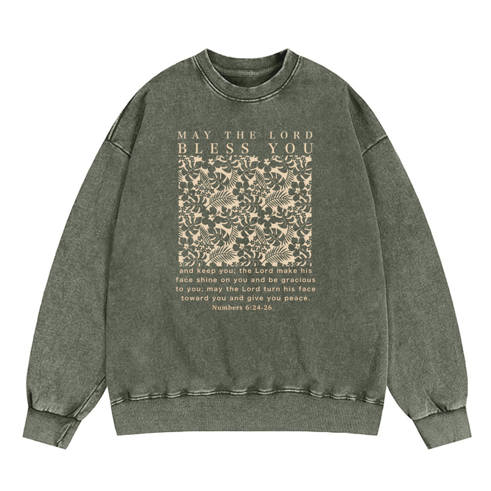 May The Lord Blessed You Chrsitian Washed SweatShirt