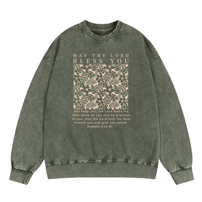 May The Lord Blessed You Chrsitian Washed SweatShirt