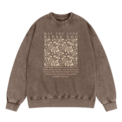 May The Lord Blessed You Chrsitian Washed SweatShirt