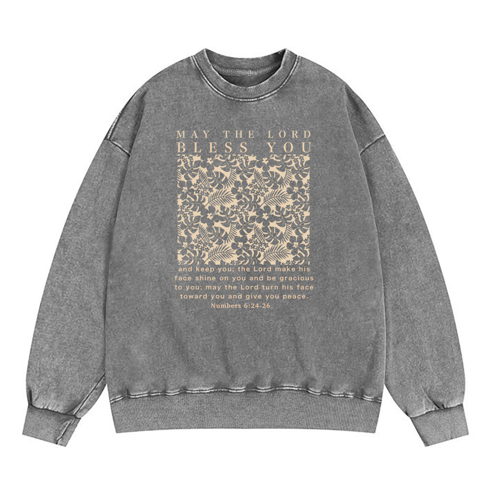 May The Lord Blessed You Chrsitian Washed SweatShirt