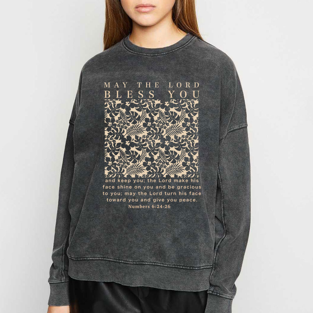 May The Lord Blessed You Chrsitian Washed SweatShirt