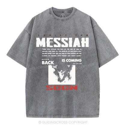 Messiah Is Coming Christian Washed T-Shirt