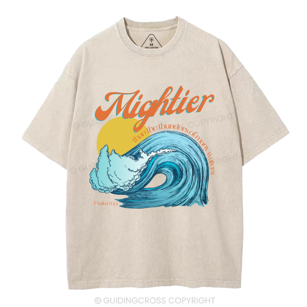 Mightier Than The Thunders Of Many Water Christian Washed T-Shirt