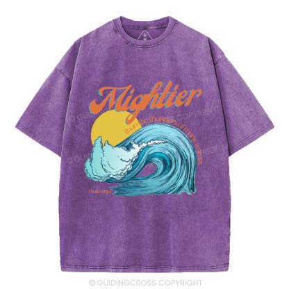 Mightier Than The Thunders Of Many Water Christian Washed T-Shirt