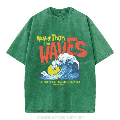 Mightier Than The Waves Christian Washed T-Shirt