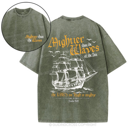 Mightier Than The Waves Christian Washed T-Shirt