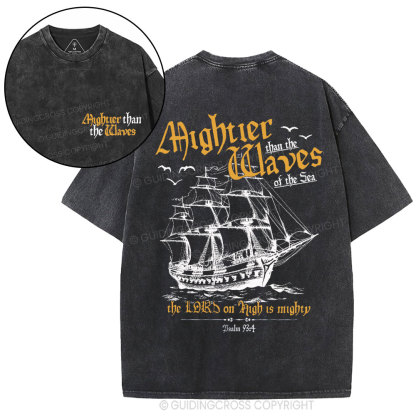 Mightier Than The Waves Christian Washed T-Shirt