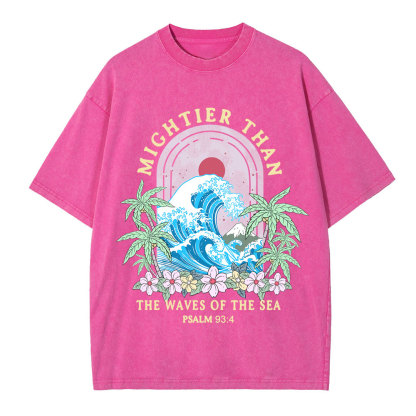 Mightier Than The Waves Of The Sea Christian T-Shirt