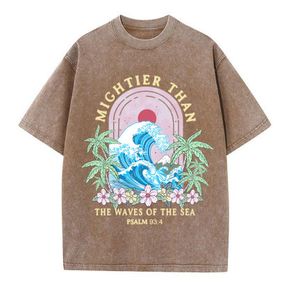 Mightier Than The Waves Of The Sea Christian T-Shirt