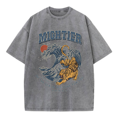 Mightier Than Waves Of The Sea Christian Washed T-Shirt