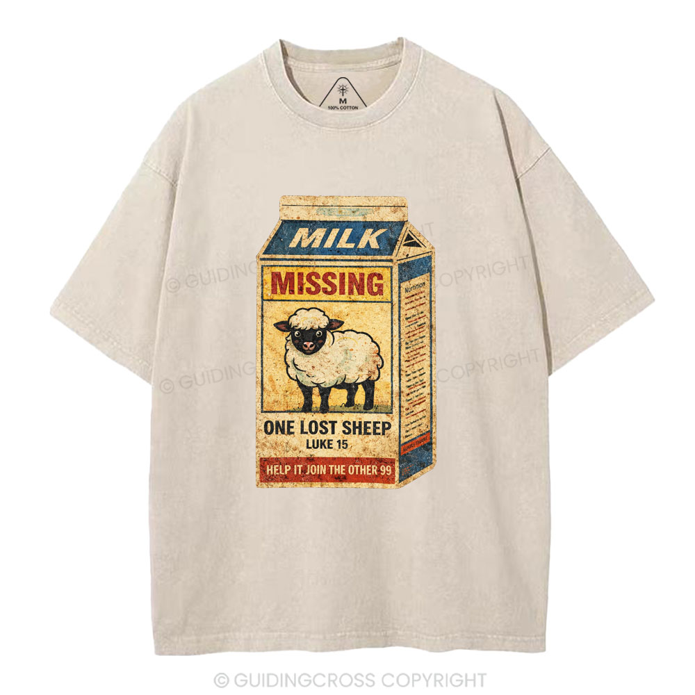 Milk Missing One Lost Sheep Christian Washed T-Shirt