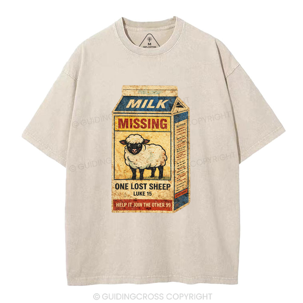 Milk Missing One Lost Sheep Christian Washed T-Shirt
