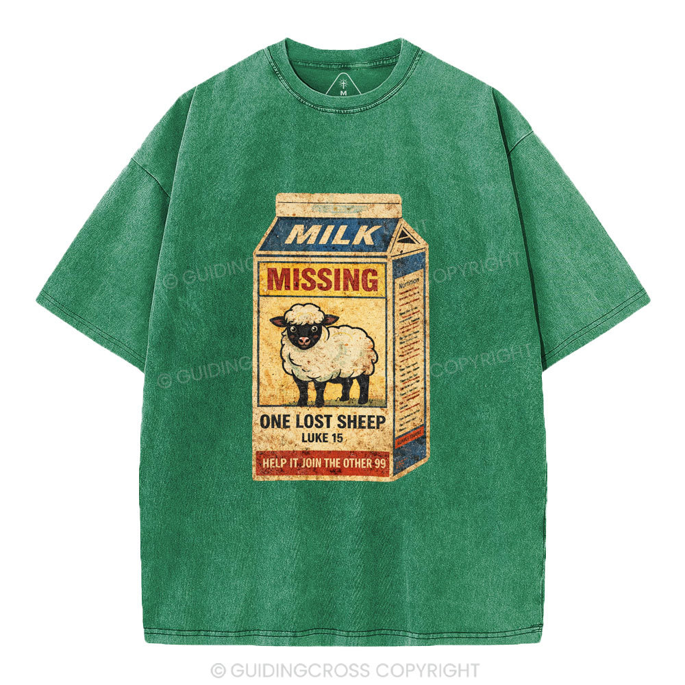 Milk Missing One Lost Sheep Christian Washed T-Shirt
