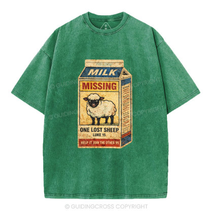 Milk Missing One Lost Sheep Christian Washed T-Shirt
