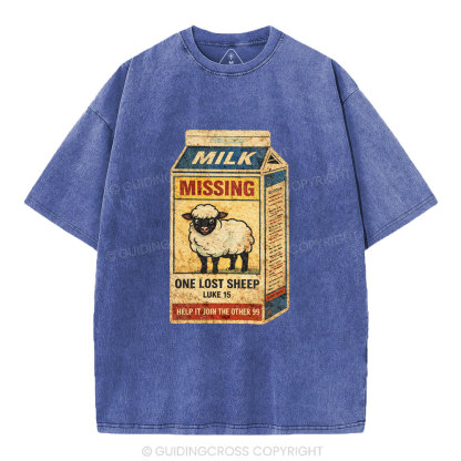 Milk Missing One Lost Sheep Christian Washed T-Shirt