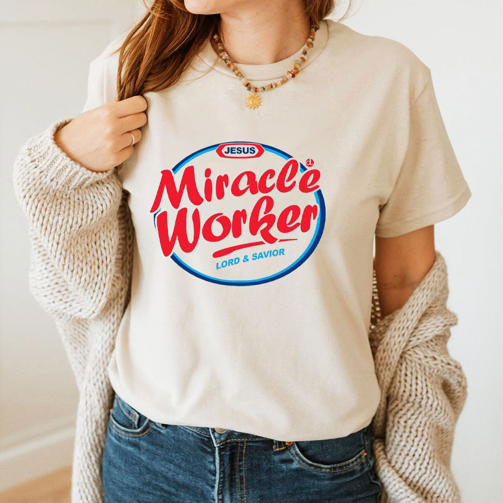 Miracle Worker Christian T-Shirt