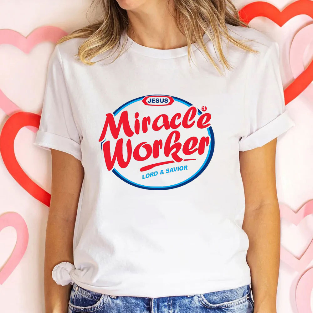 Miracle Worker Christian T-Shirt