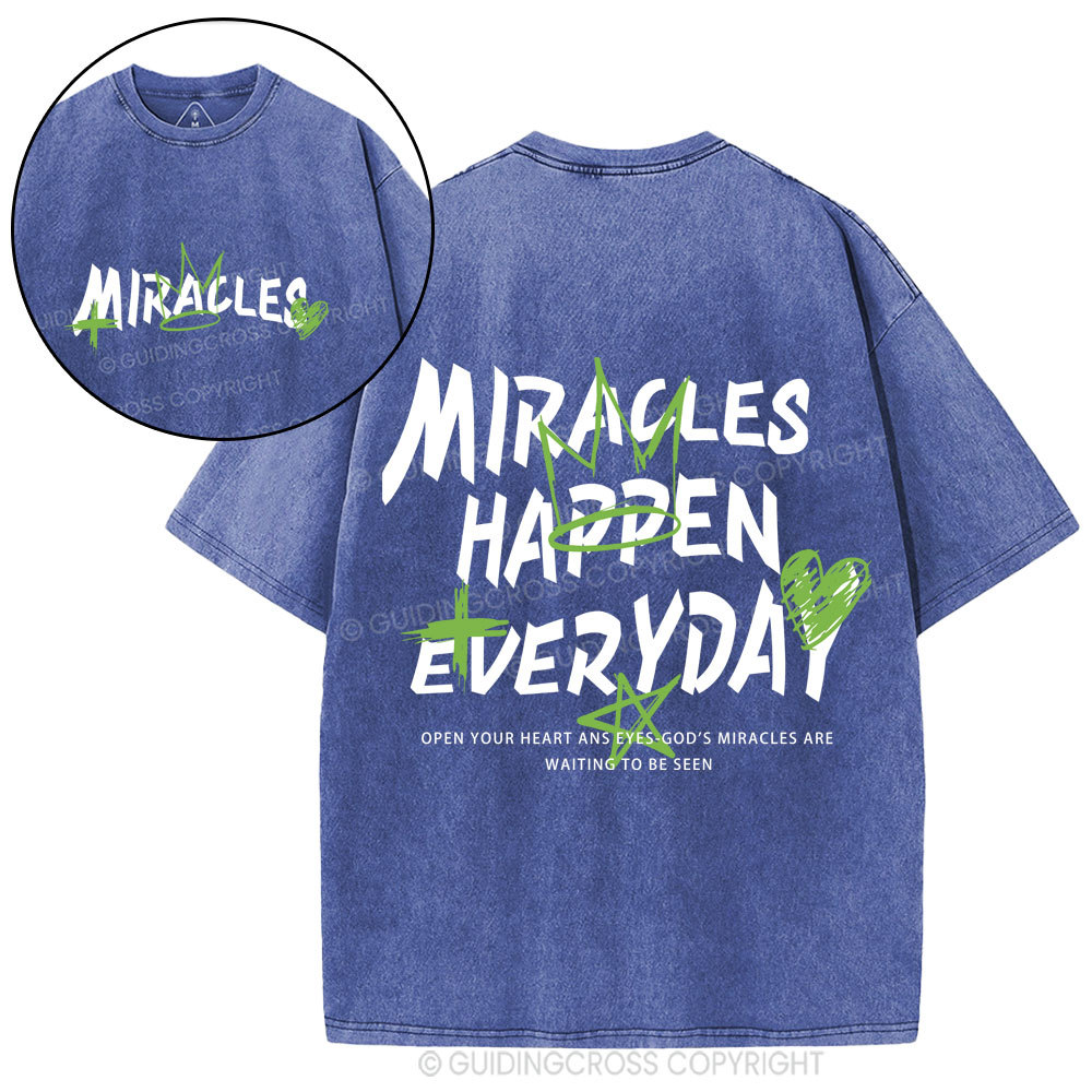 Miracles Happen Everyday Christian Washed T-Shirt