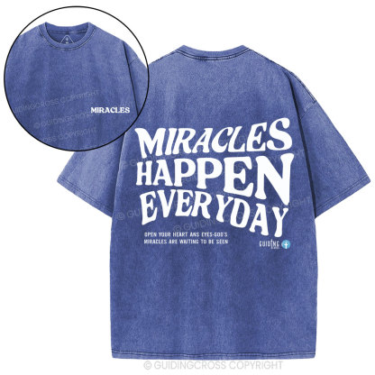 Miracles Happen Everyday Christian Washed T-Shirt