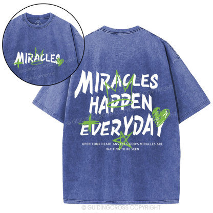 Miracles Happen Everyday Christian Washed T-Shirt