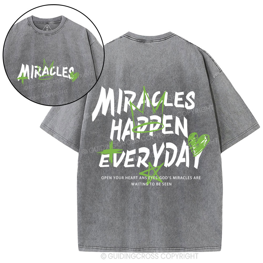Miracles Happen Everyday Christian Washed T-Shirt