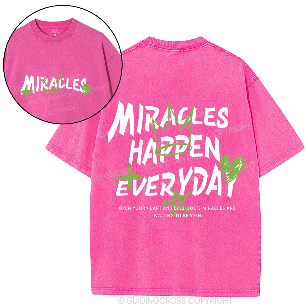 Miracles Happen Everyday Christian Washed T-Shirt