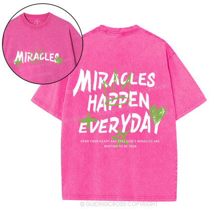 Miracles Happen Everyday Christian Washed T-Shirt