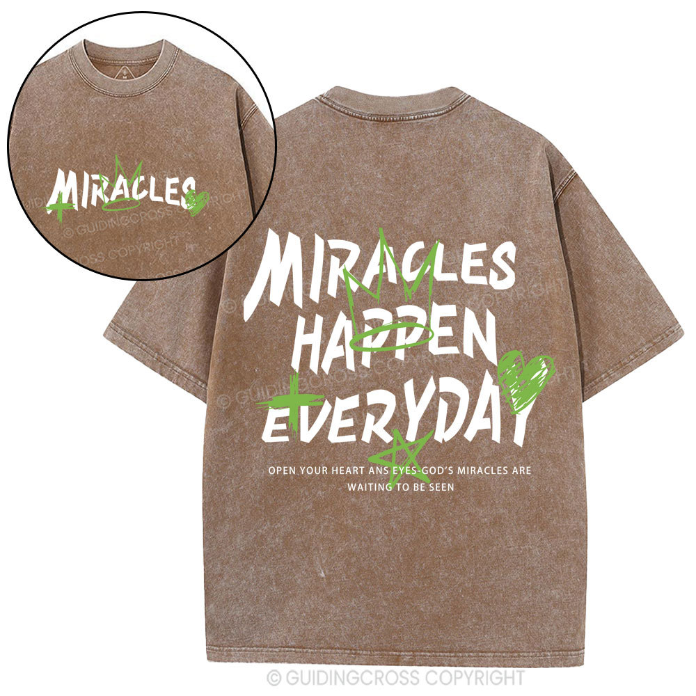 Miracles Happen Everyday Christian Washed T-Shirt