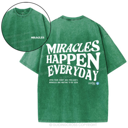 Miracles Happen Everyday Christian Washed T-Shirt