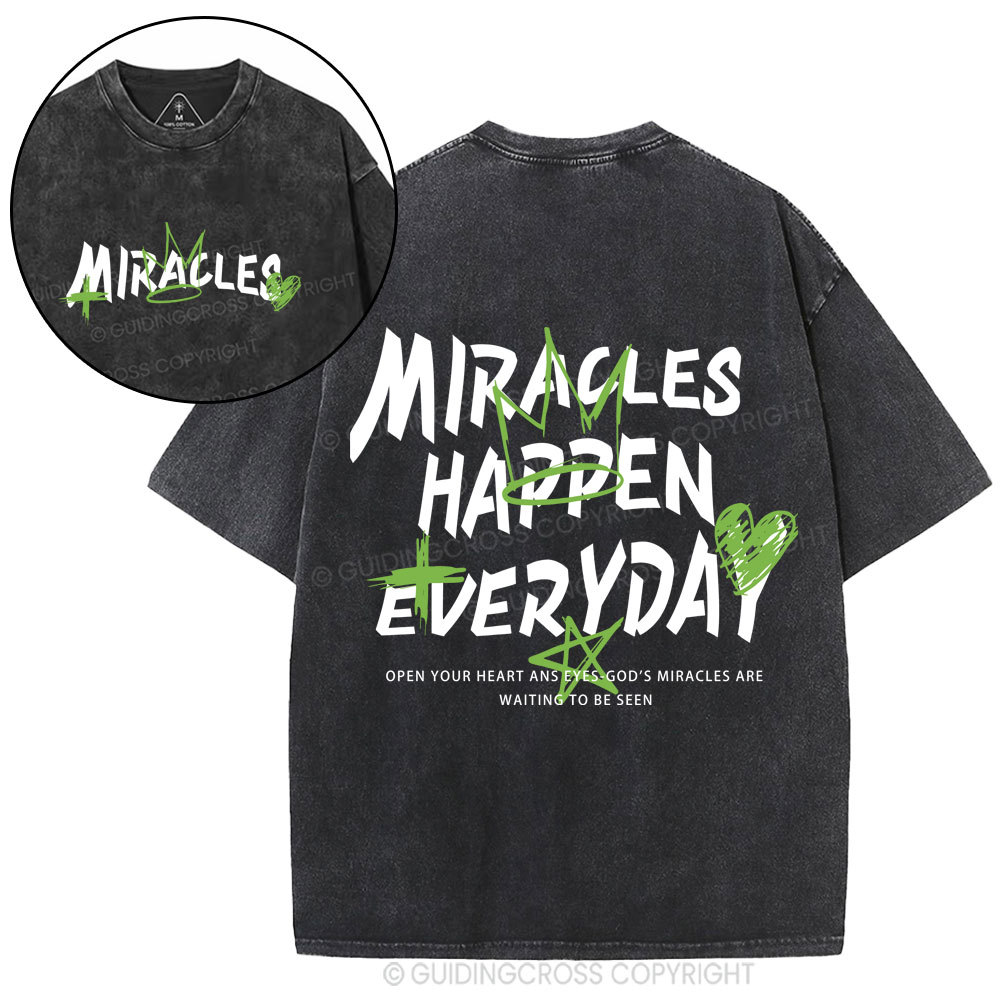 Miracles Happen Everyday Christian Washed T-Shirt