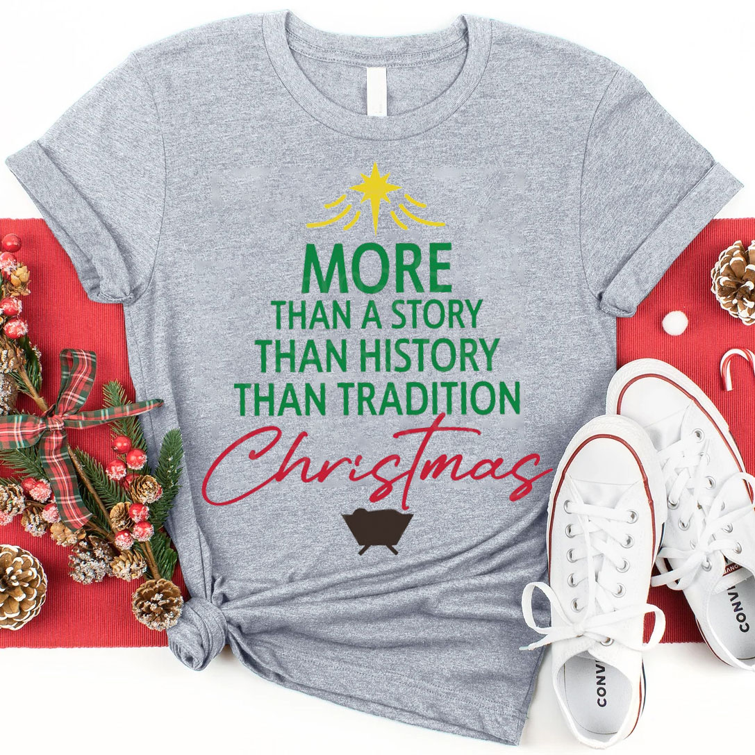 More Than A Story Christian T-Shirt