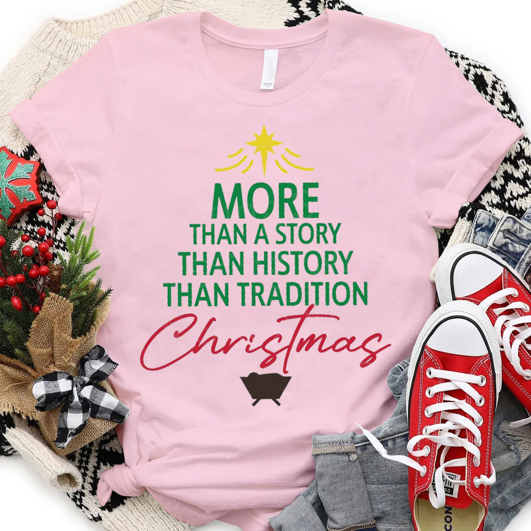 More Than A Story Christian T-Shirt