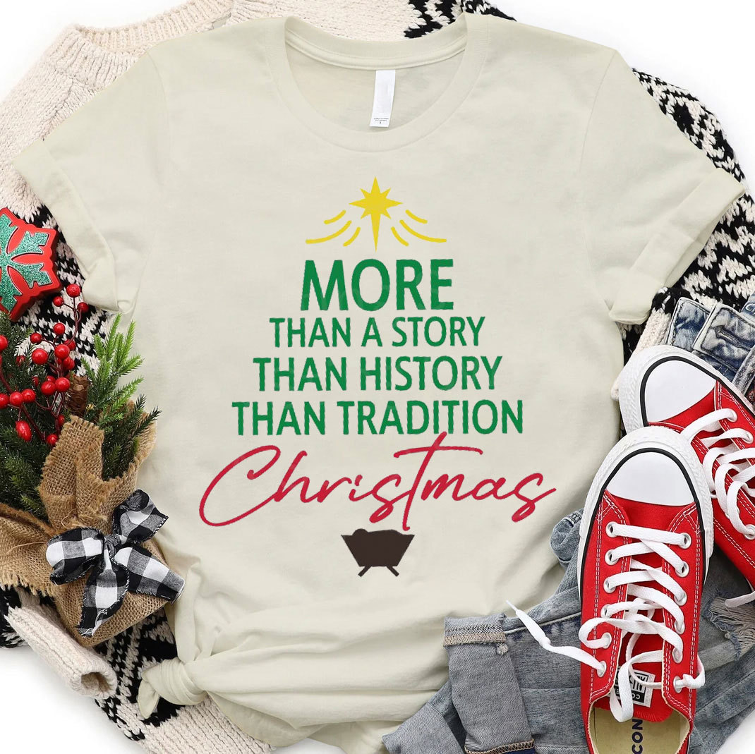 More Than A Story Christian T-Shirt