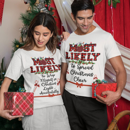 Most Likely To Funny Chirstmas Family Shirts