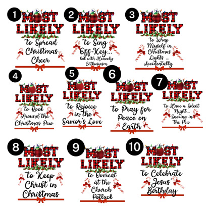 Most Likely To Funny Chirstmas Family Shirts
