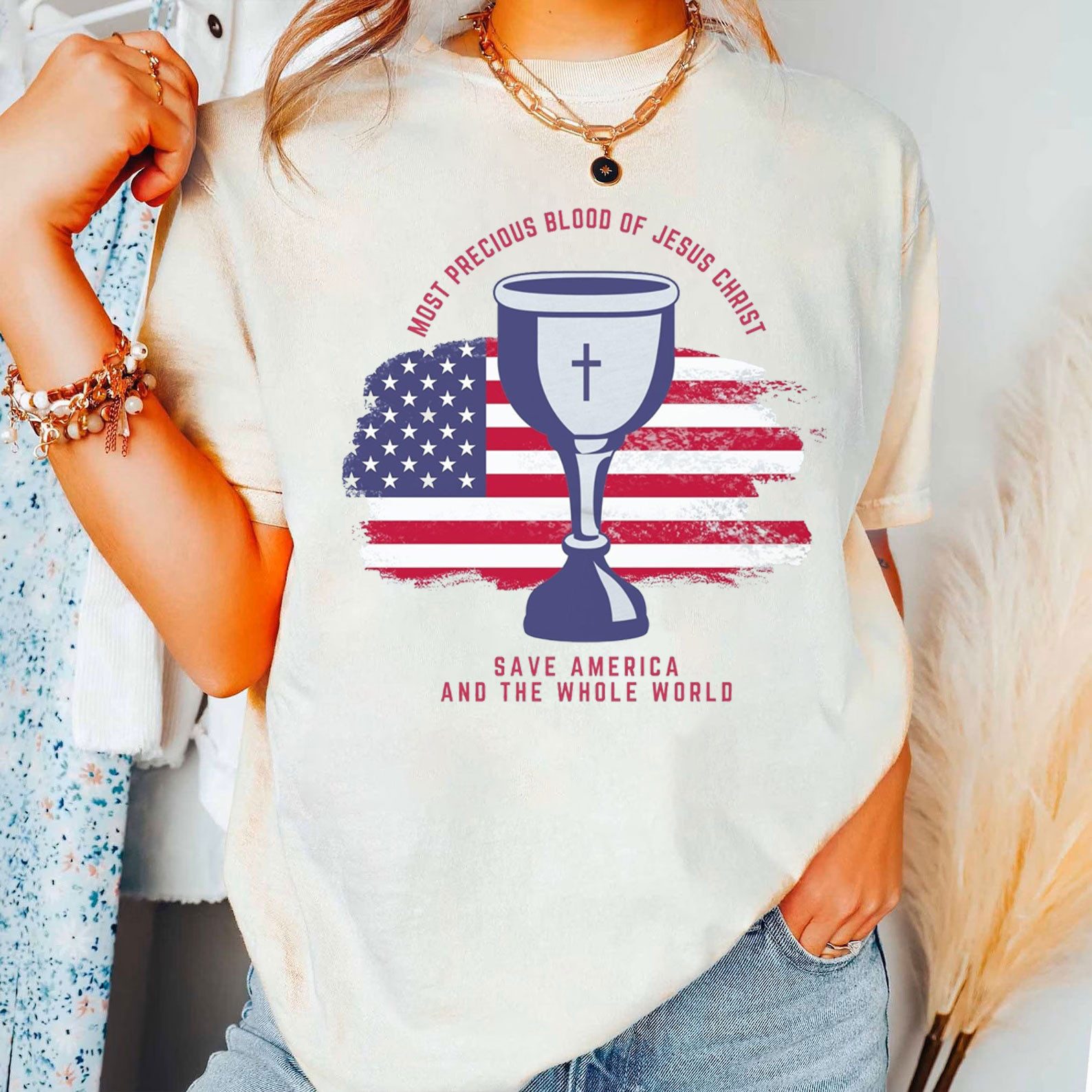 Most Precious Blood Of Jesus Christ Save America And The Whole World Christian T-Shirt