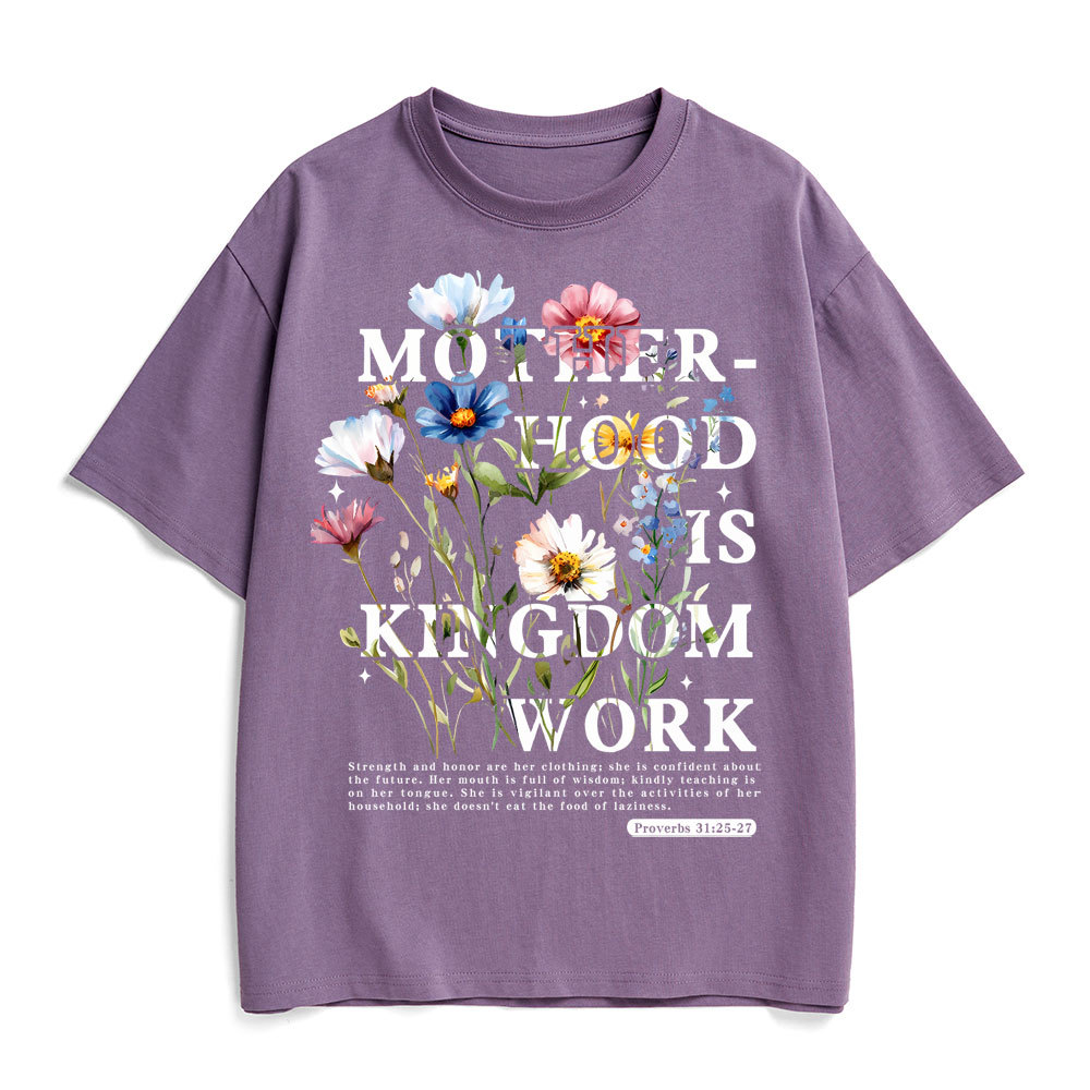 Mother Hood Is Kingdom Work Christian Heavy Cotton T-Shirt