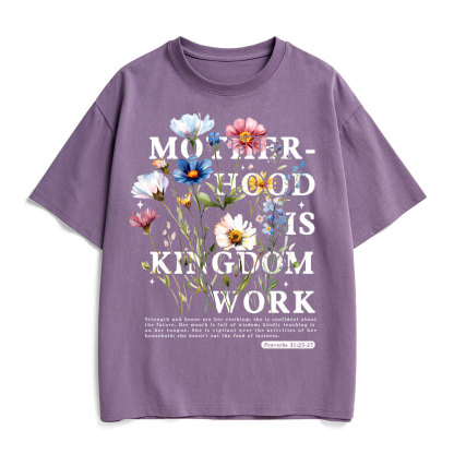 Mother Hood Is Kingdom Work Christian Heavy Cotton T-Shirt