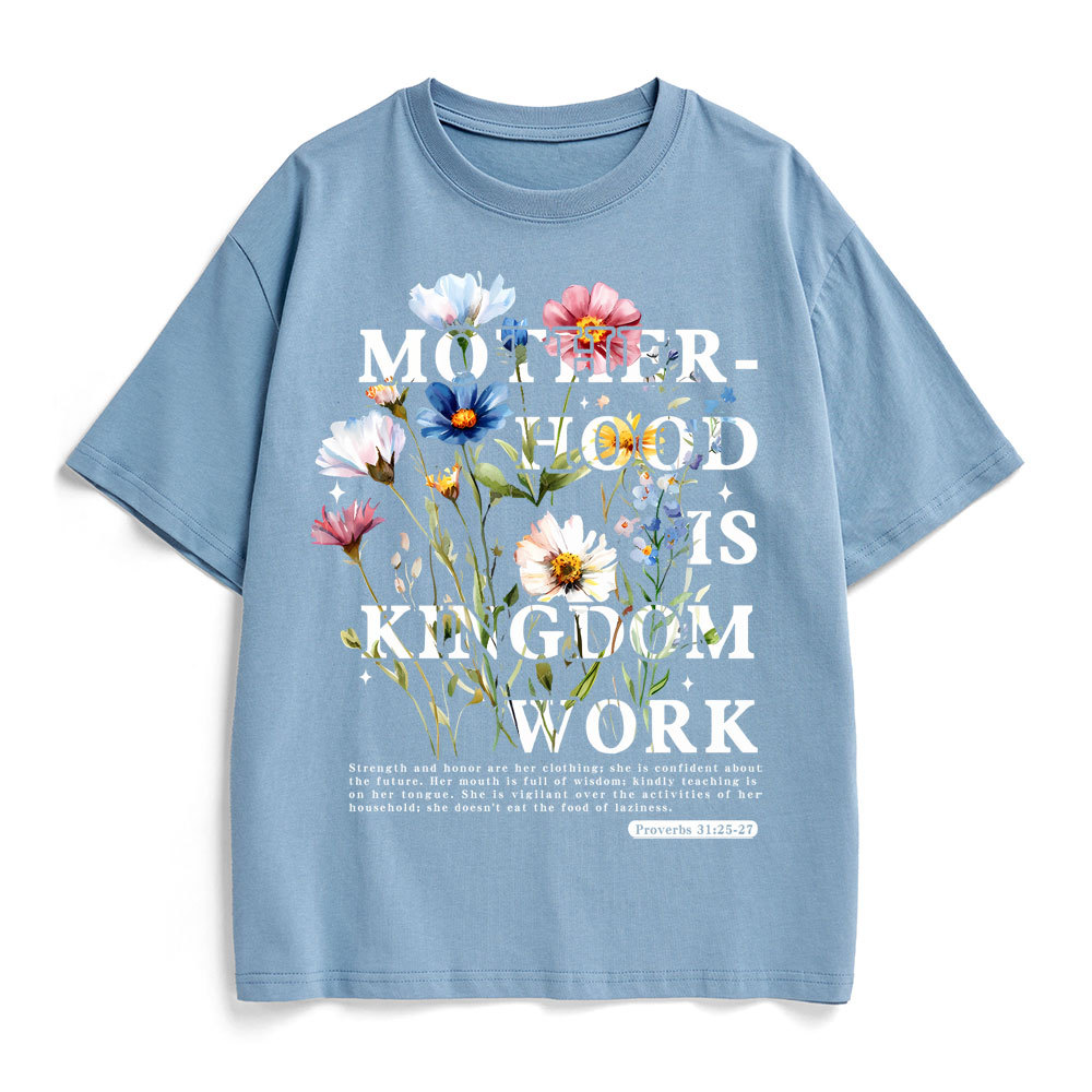 Mother Hood Is Kingdom Work Christian Heavy Cotton T-Shirt