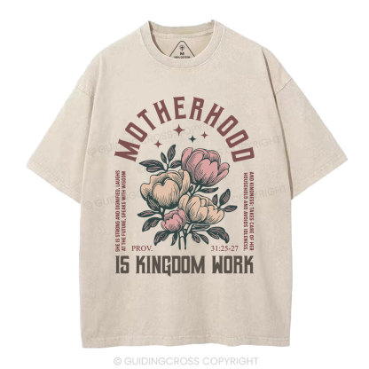 MotherHood Is Kingdom Work Christian Washed T-Shirt