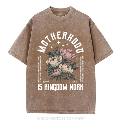 MotherHood Is Kingdom Work Christian Washed T-Shirt