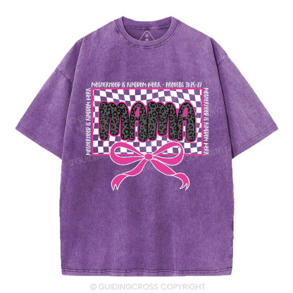 MotherHood Is Kingdom Work Christian Washed T-Shirt