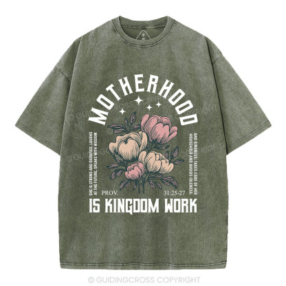 MotherHood Is Kingdom Work Christian Washed T-Shirt