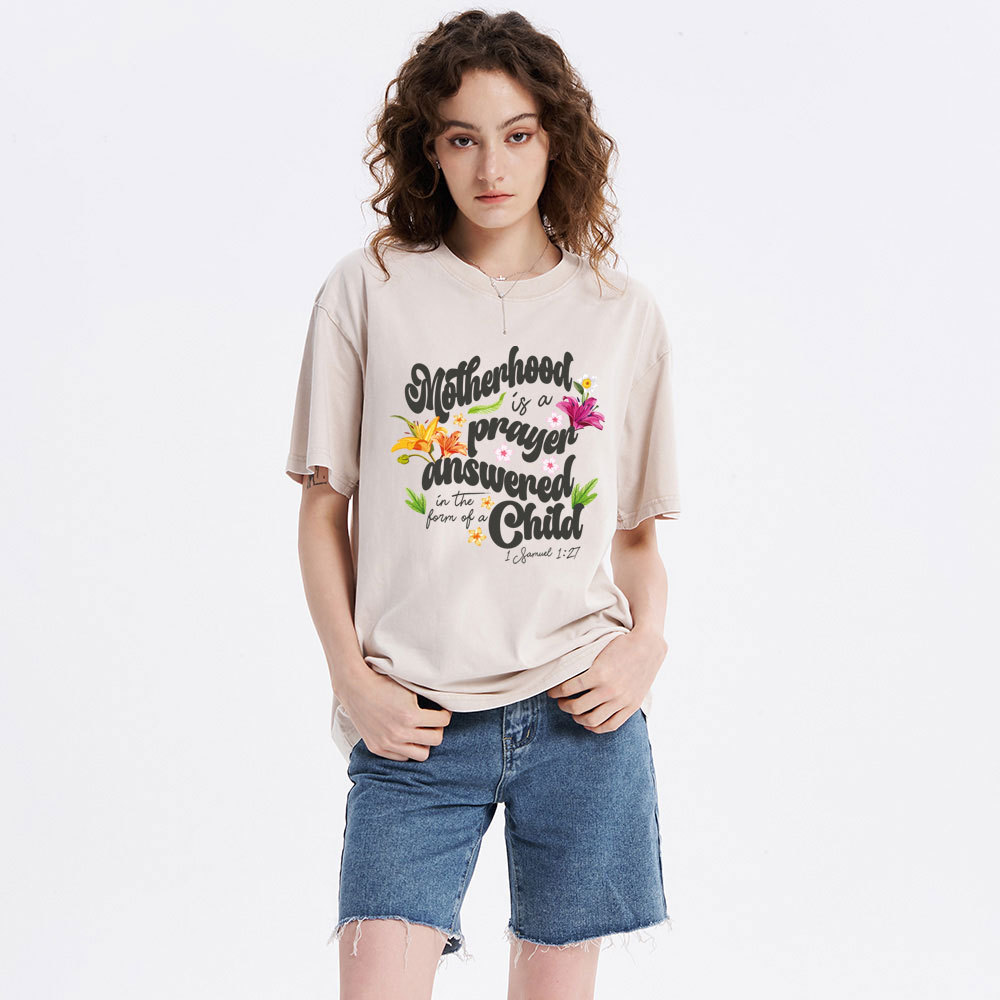 Motherhood Is A Prayer Answered christian Washed T-Shirt
