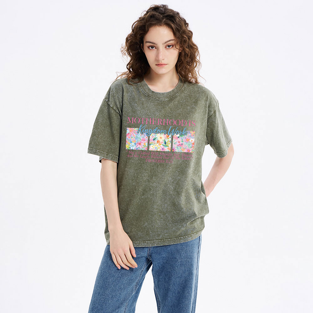 Motherhood Is Kindom Work Christian Washed T-Shirt