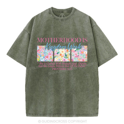 Motherhood Is Kindom Work Christian Washed T-Shirt