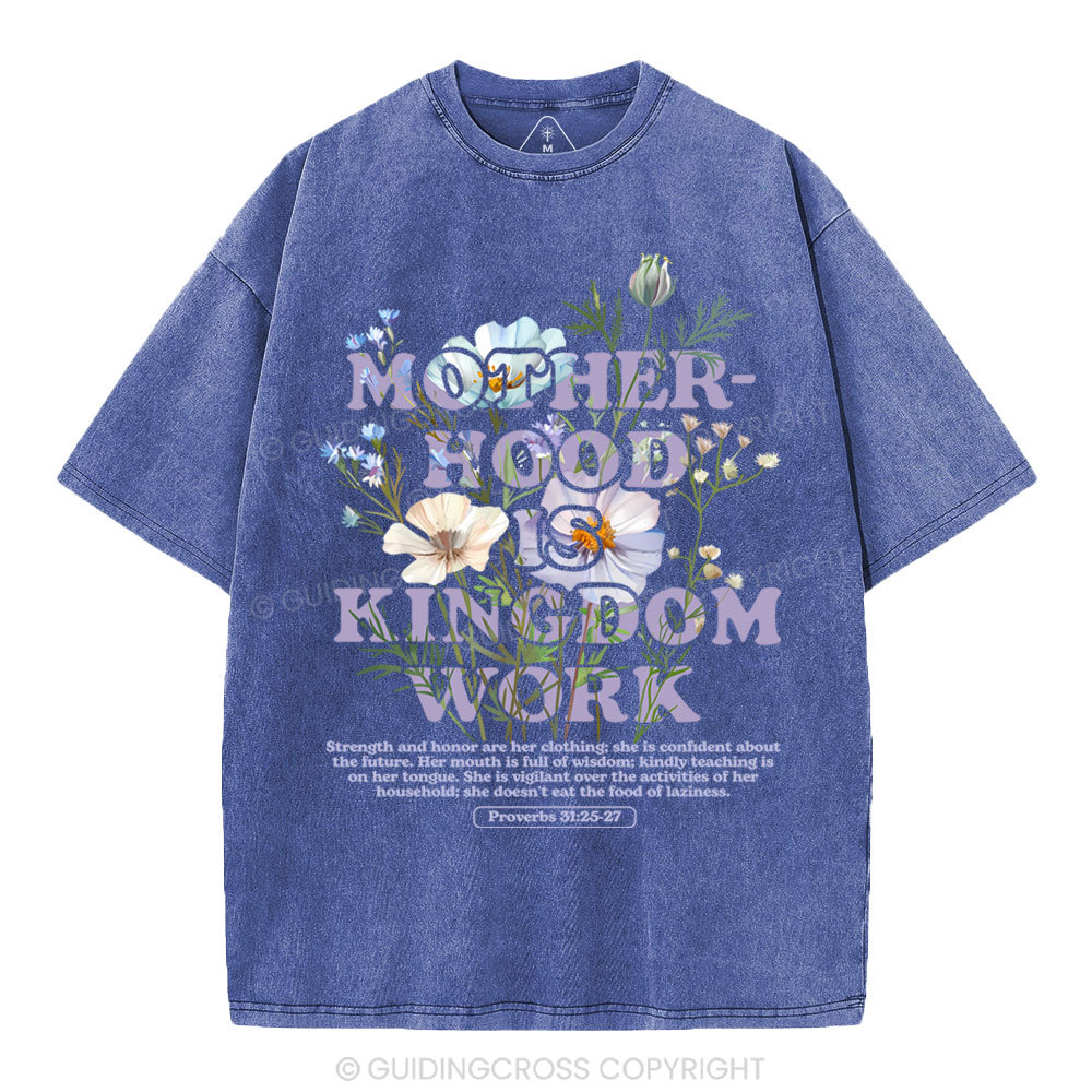 Motherhood Is Kingdom Christian Washed T-Shirt