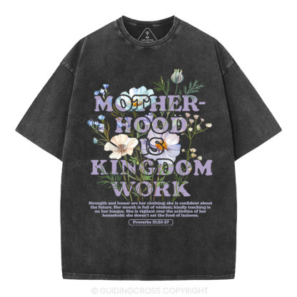 Motherhood Is Kingdom Christian Washed T-Shirt