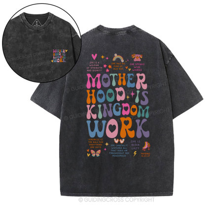 Motherhood Is Kingdom Work Bible Christian Washed T-Shirt
