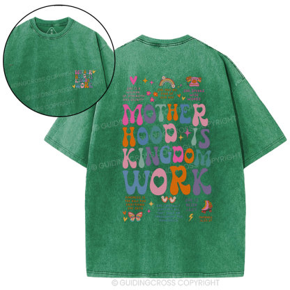 Motherhood Is Kingdom Work Bible Christian Washed T-Shirt